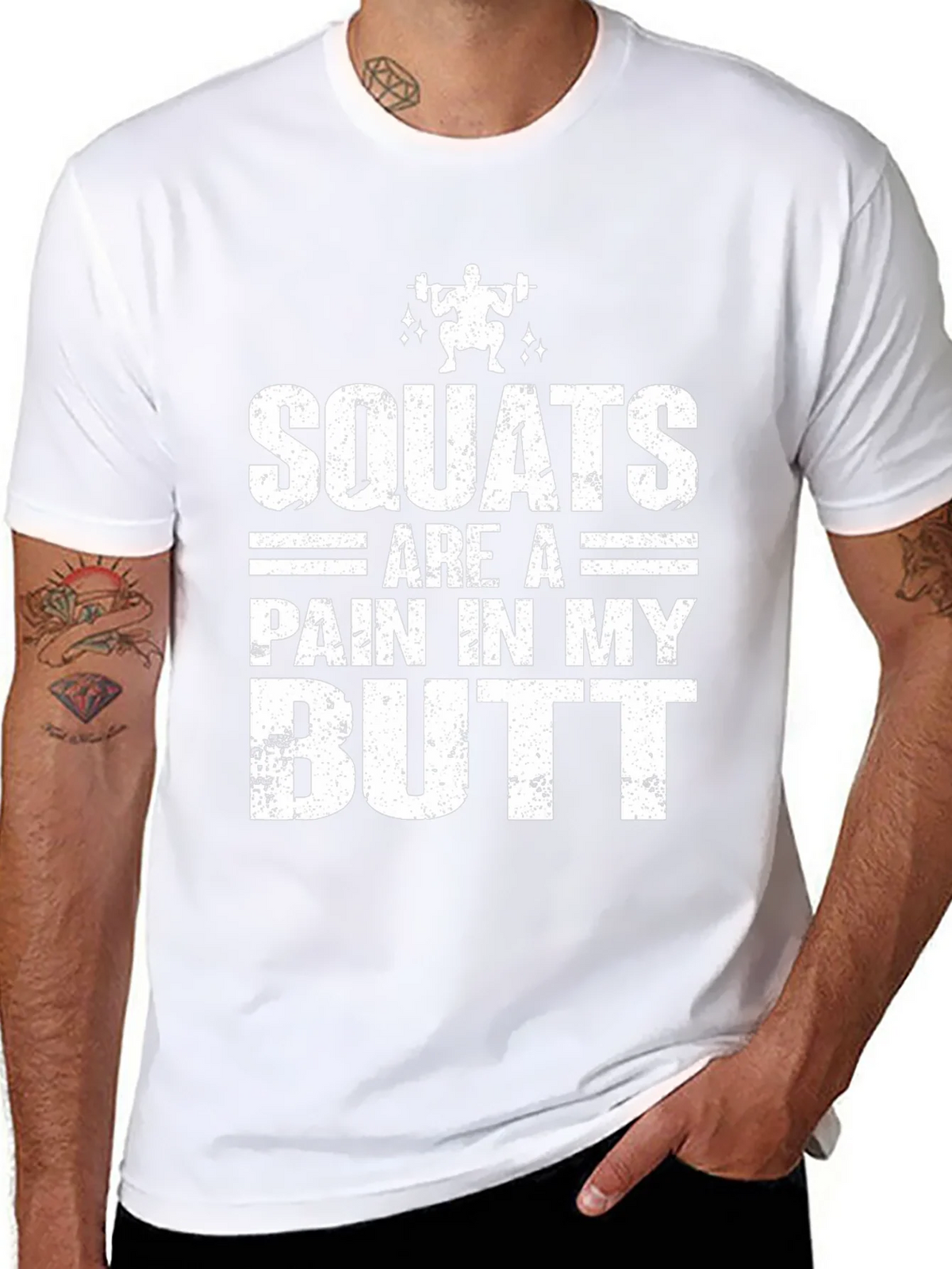 Squats Are a Pain T-Shirt - Workout Humor
