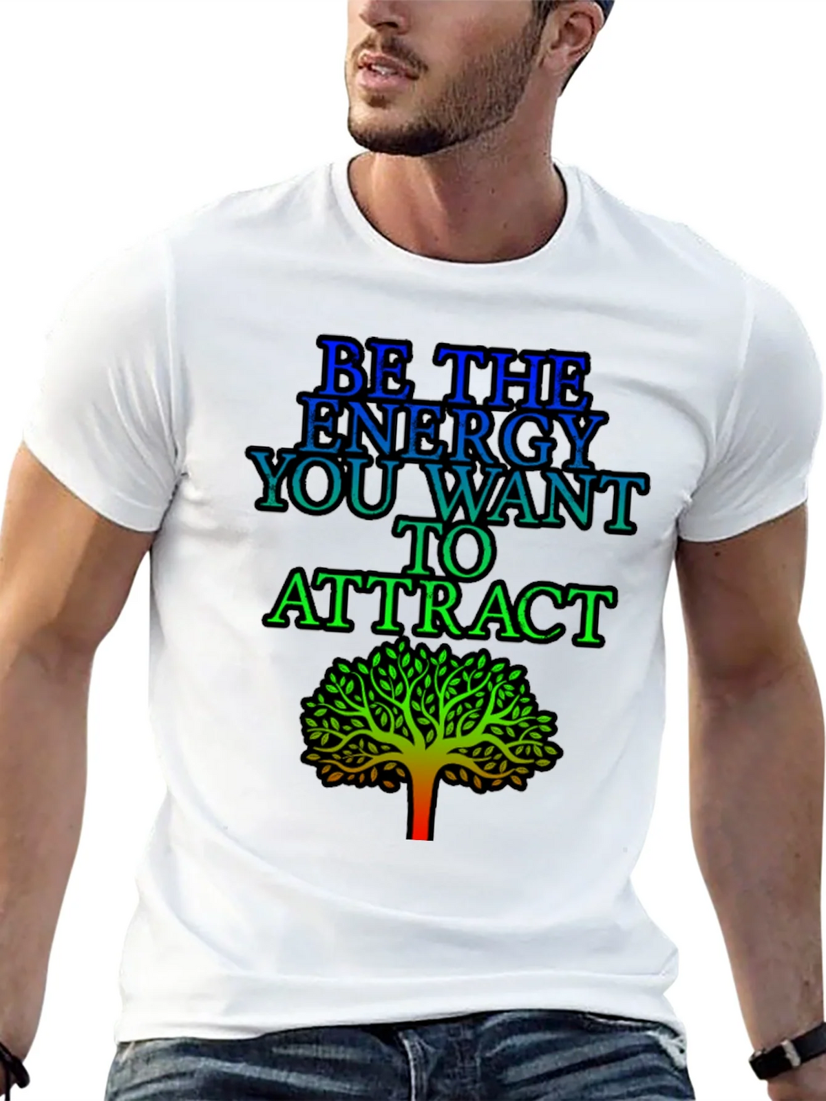 Be the Energy T-Shirt - Inspirational Tree Graphic