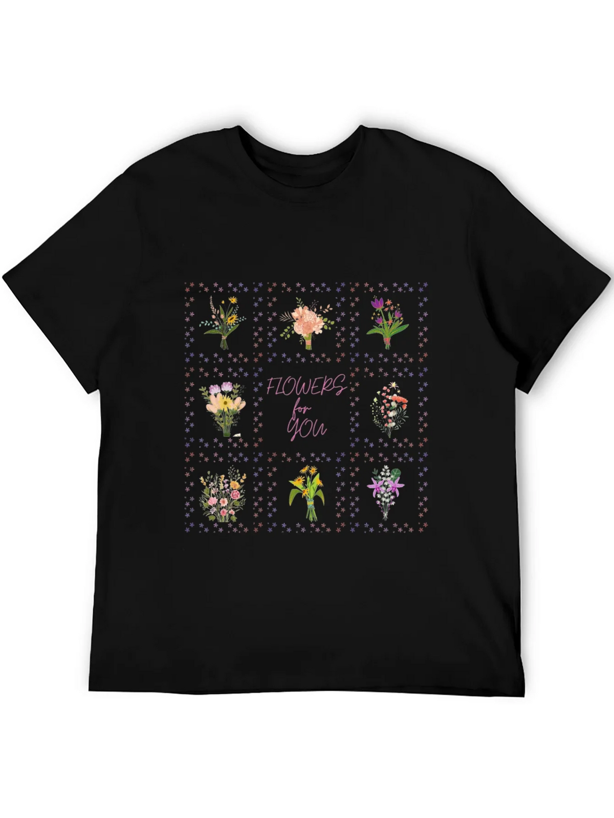 Floral Bouquet T-Shirt - Flowers for You Graphic Tee