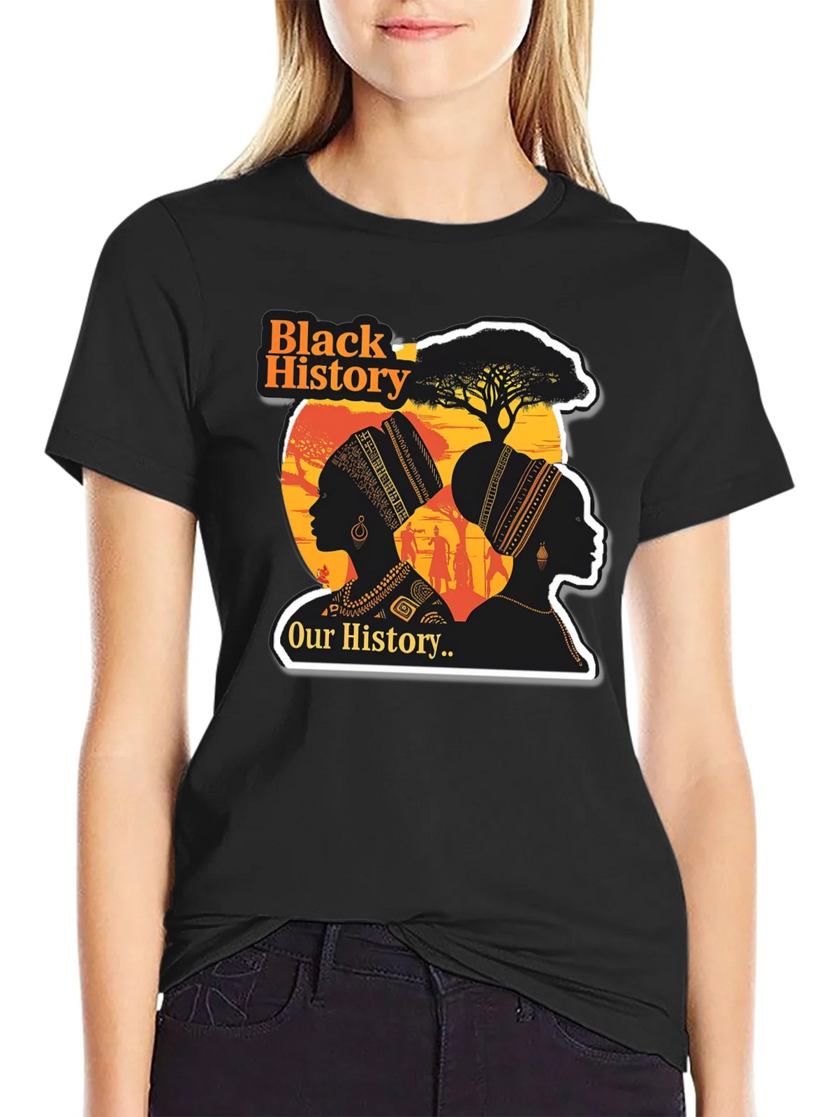 Black History T-Shirt - Our History Womens Silhouette