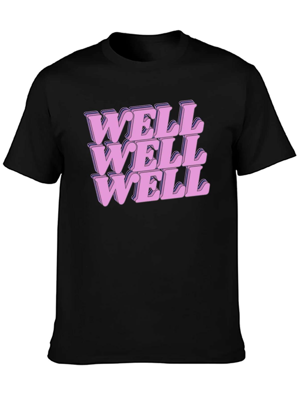 Well Well Well Graphic Print T-Shirt