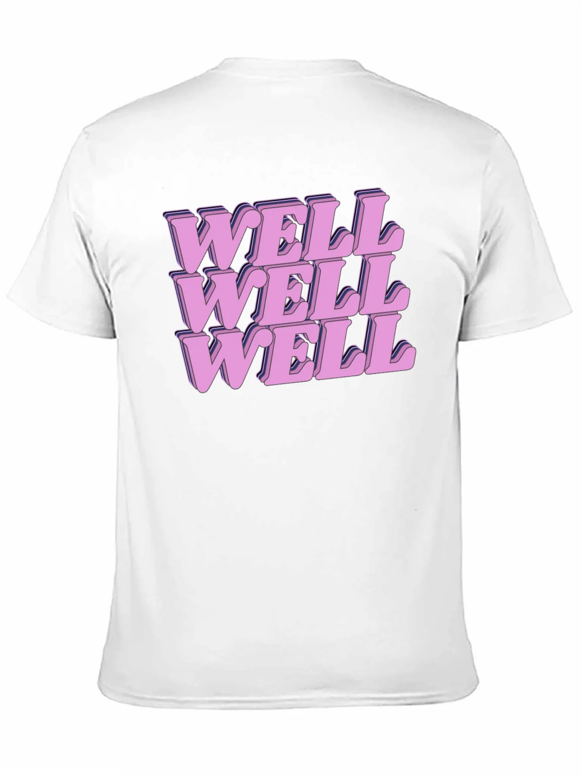 Well Well Well Graphic Print T-Shirt
